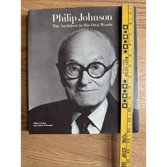 Philip Johnson Book The Architect‎ in His Own Words 1994 Modern/Postmodern - Picture 7 of 7